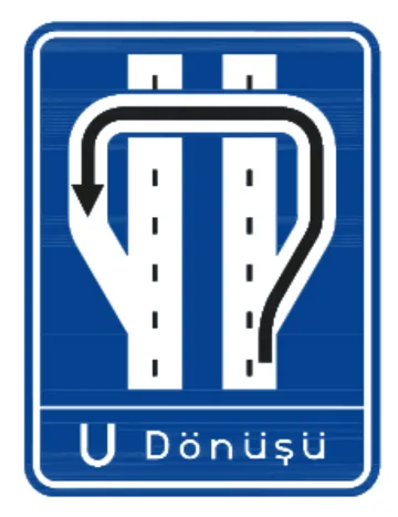 U Dönüşü Levhası (Üst Geçit)